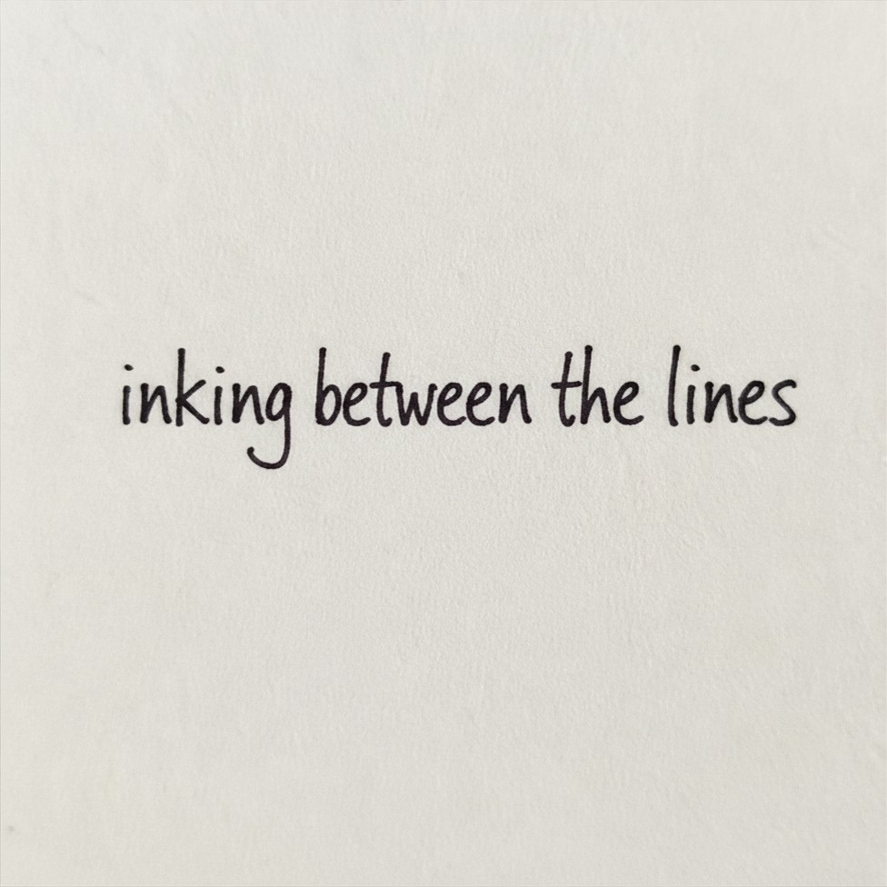 inking between the lines